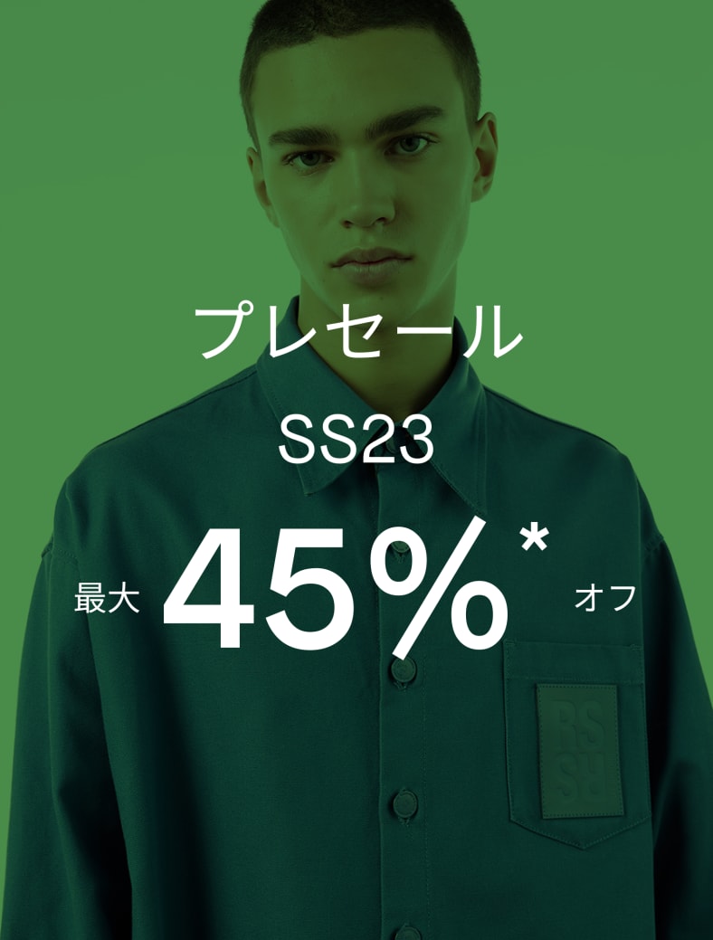 Presale up to 45%* | Fall Winter 22