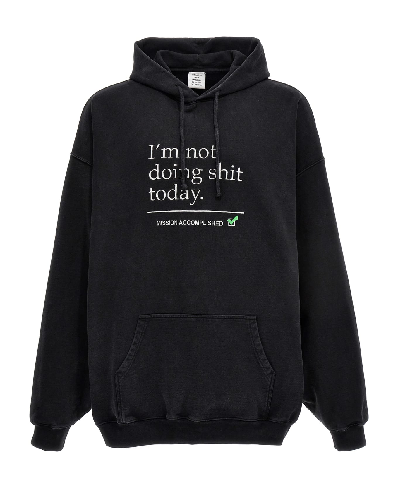 VETEMENTS Not Doing Shit Today Hoodie - Washed Black