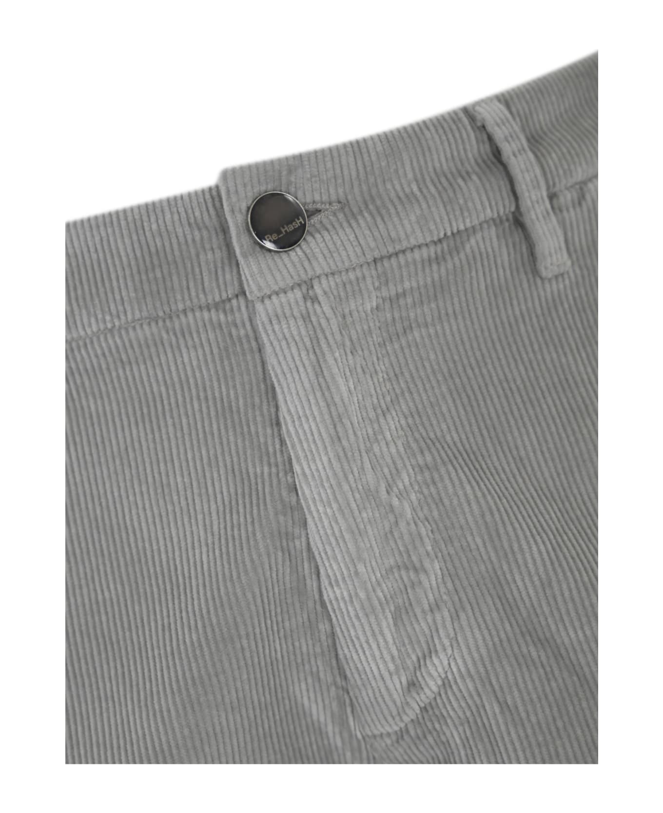 Re-HasH Mucha Chino Trousers In Corduroy - Grigio