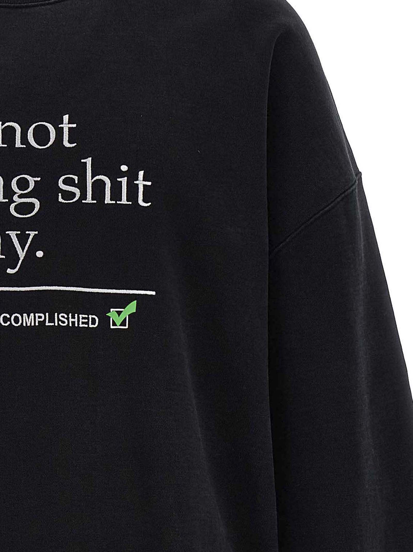 トップス VETEMENTS 23SS Not Doing Crewneck Sweat VETEMENTS Black 'I'm Not Doing Shit Today' Sweatshirt Vetements