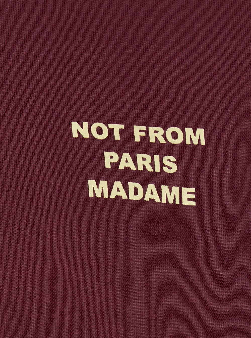 Drôle De Monsieur Drole De Monsieur Sweatshirt Not From Paris Madame In Burgundy