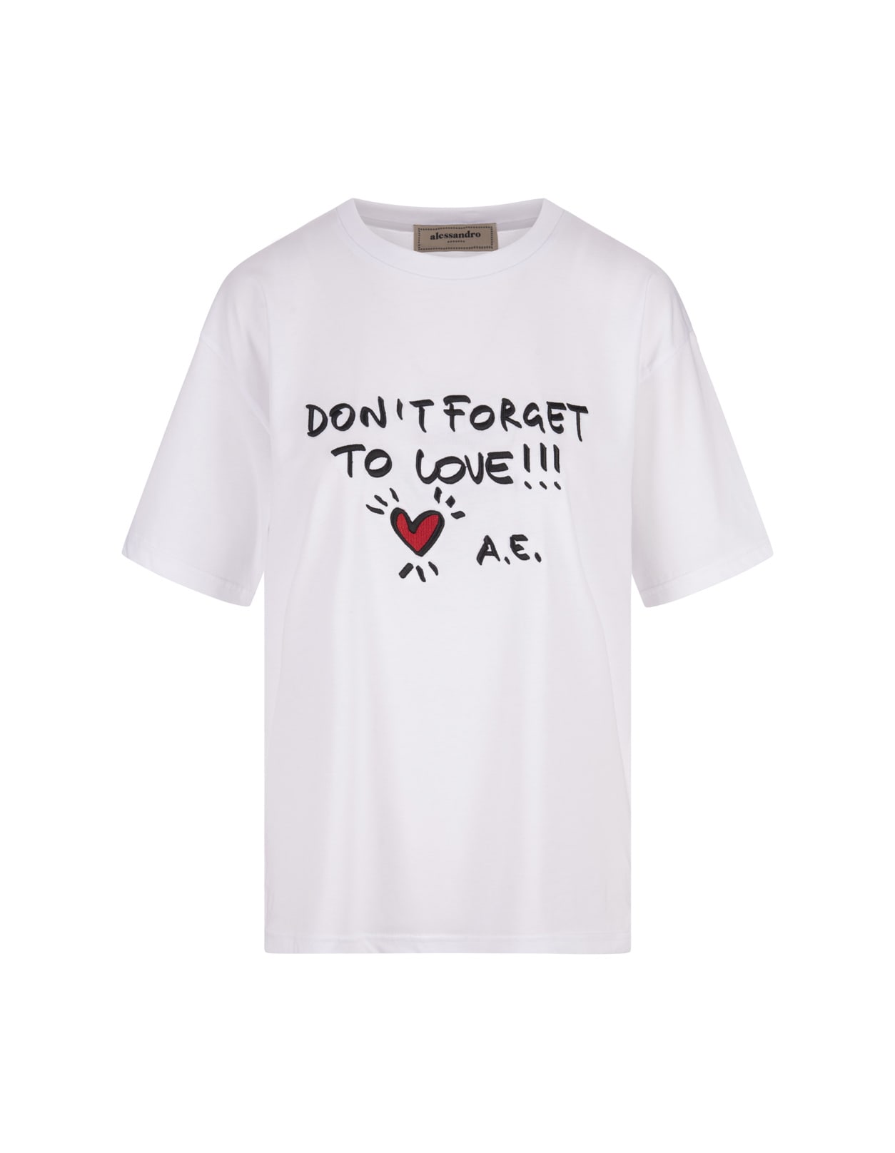 White T-shirt With dont Forget To Love!!! Print